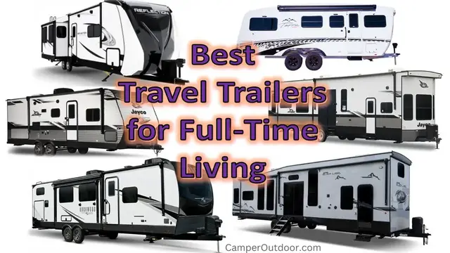'Video thumbnail for 12 Best Travel Trailers for Full-Time Living 馃'