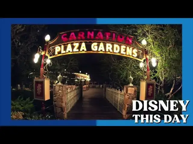 Video thumbnail for Carnation Plaza Gardens | DISNEY THIS DAY | August 18, 1956