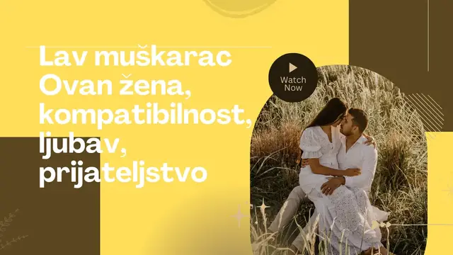 Video thumbnail for Lav muškarac Ovan žena, kompatibilnost, ljubav, prijateljstvo