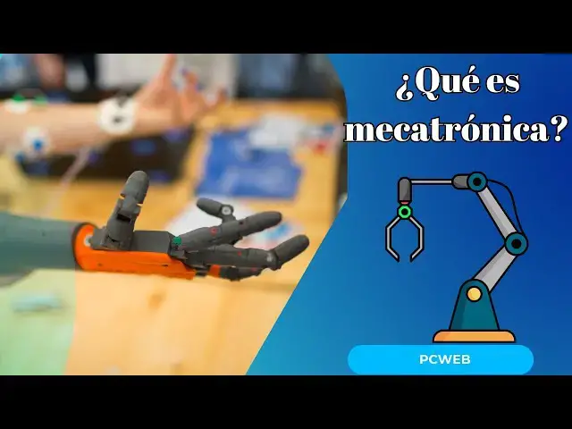 Video thumbnail for Qué es mecatrónica y para qué se usa: video