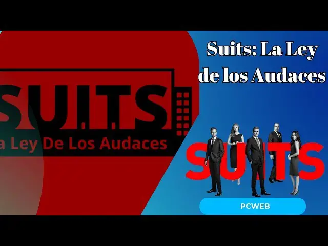 Video thumbnail for Suits La Ley de los Audaces – Una serie del mundo legal: video