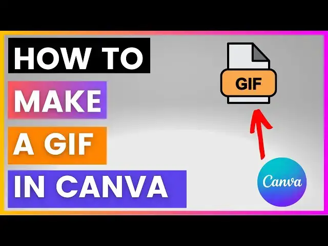 Video thumbnail for How To Make A GIF In Canva? [in 2024]