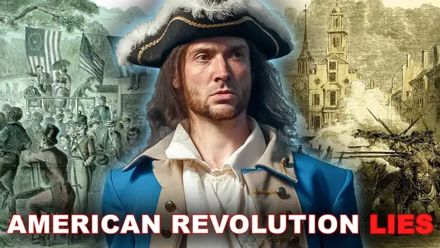 Video thumbnail for Lies You Still Believe About The American Revolution