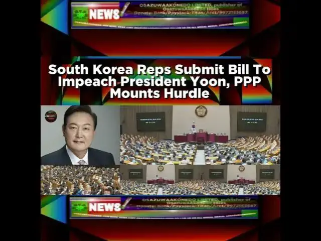 Video thumbnail for South Korea Reps Submit Bill To Impeach President Yoon, PPP Mounts Hurdle