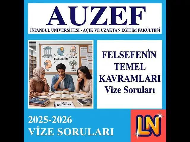 Video thumbnail for Felsefenin Temel Kavramları 2025-2026 Vize Soruları