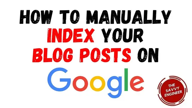 Video thumbnail for How To Manually Index Your Blog Posts on Google in 2023
