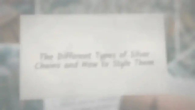 Video thumbnail for The Different Types of Silver Chains and How to Style Them