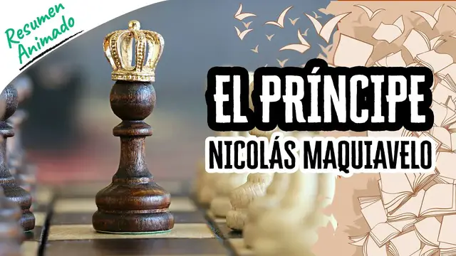 Video thumbnail for El Príncipe por Nicolás Maquiavelo | Resúmenes de Libros