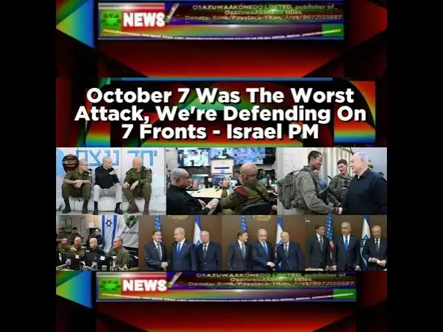 Video thumbnail for October 7 Was The Worst Attack, We're Defending On 7 Fronts - Israel PM