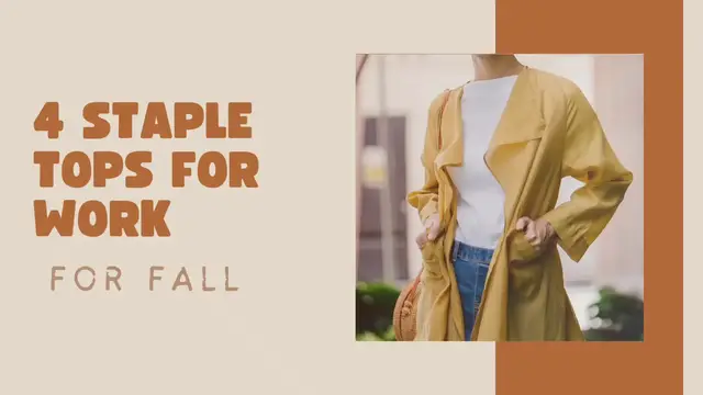 'Video thumbnail for Essential fall tops for work '