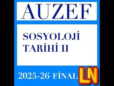 Video thumbnail for Sosyoloji Tarihi 2 2025-2026 Final Soruları