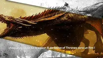 Video thumbnail for Chaque épisode de la saison 8 de Game of Thrones sera un film !