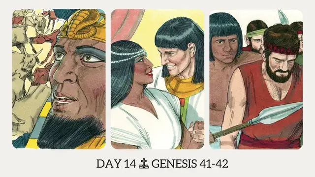Video thumbnail for DAY 14 | The Book of Genesis: Chapter 41-42