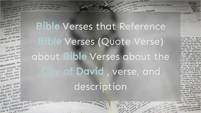 Video thumbnail for Bible Verses about the City of David