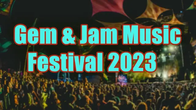 Video thumbnail for Gem & Jam Music Festival 2023 | Live Stream, Lineup, and Tickets Info