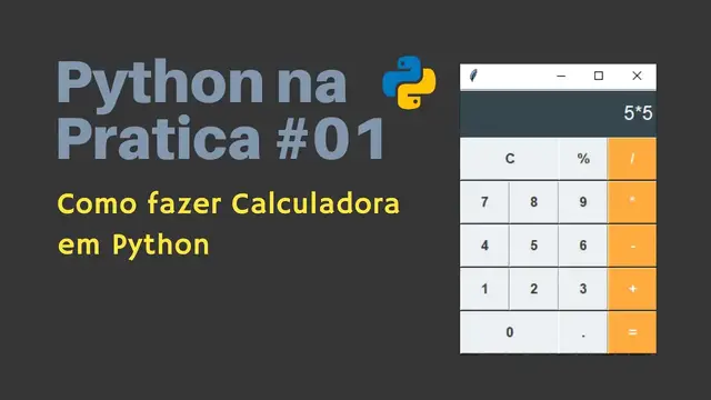 Video thumbnail for Como fazer Calculadora em Python  | Python na pratica #01
