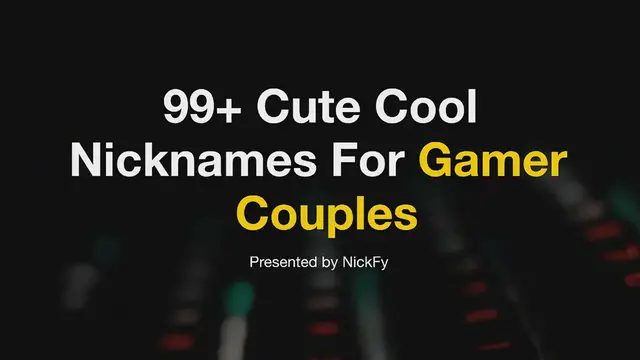 Video thumbnail for Gamer Couple Nicknames | Cute Cool Nicknames For Couples Gamers