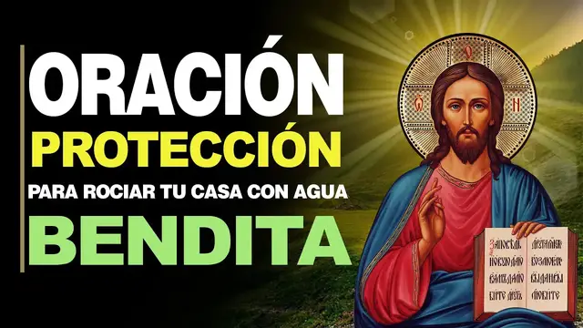 Video thumbnail for 🙏 Oración de Protección para ROCIAR TU CASA CON AGUA BENDITA 🙇‍️