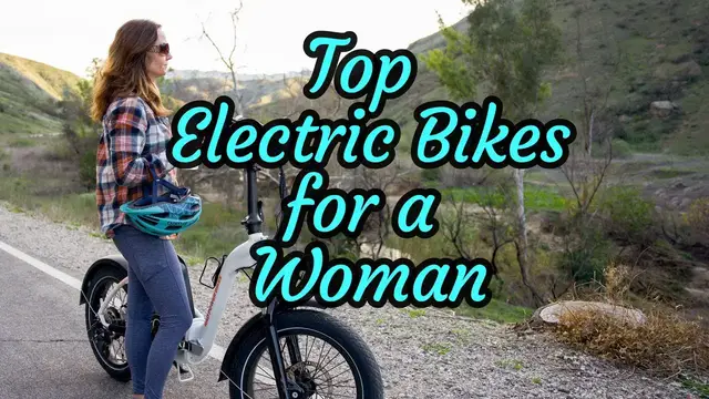 Video thumbnail for Top Electric Bikes for a Woman- Find one that fits like your favorite jeans!