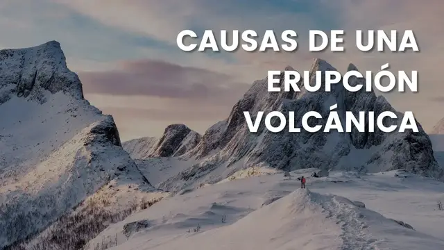Video thumbnail for Causas de una erupción volcánica