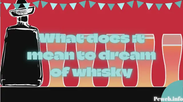 Video thumbnail for What does it mean to dream of whisky