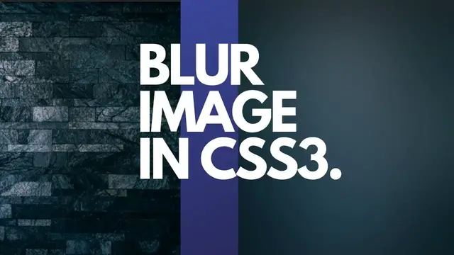 Video thumbnail for How to Blur Image in Pure HTML5 & CSS3