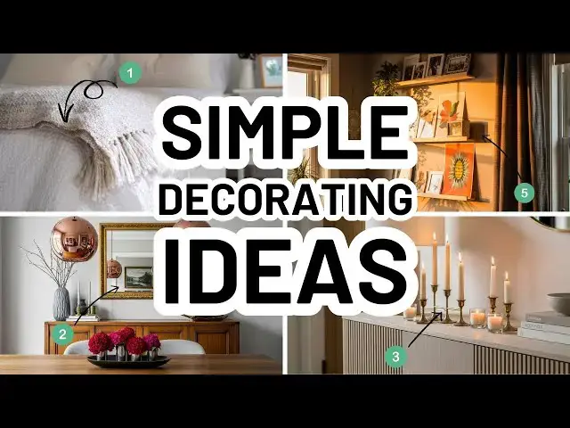 'Video thumbnail for 5 SIMPLE DECORATING IDEAS - PART 2'
