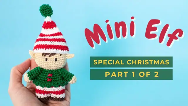'Video thumbnail for Elf Christmas Ornament Amigurumi free pattern PART 1'