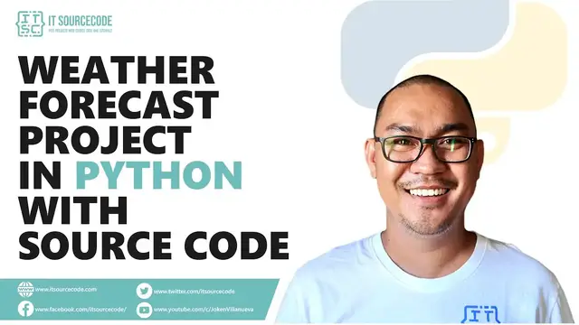 Video thumbnail for Weather Forecast Project in Python with Source Code | Free Python Projects with Source Code