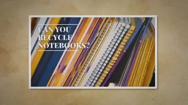 'Video thumbnail for Can You Recycle Notebooks?'