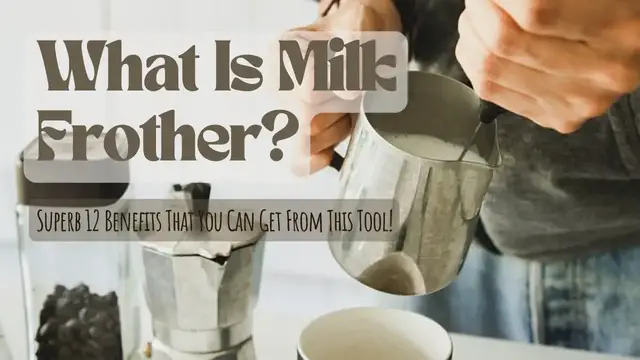 Video thumbnail for What Is Milk Frother? Superb 12 Benefits That You Can Get From This Tool!