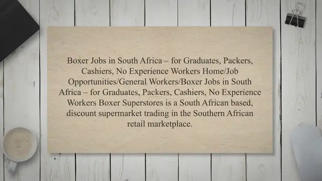 'Video thumbnail for Boxer Jobs in South Africa – for Graduates, Packers, Cashiers, No Experience Workers'