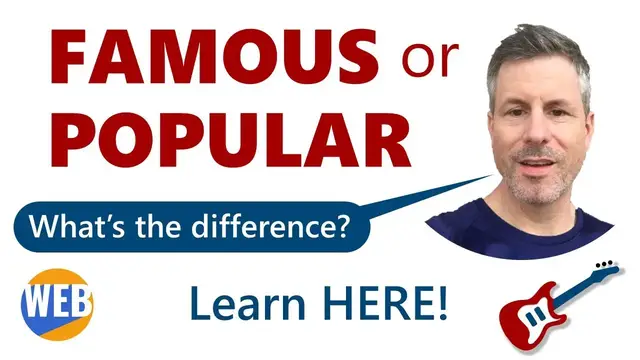 Video thumbnail for Learn to use confusing Words in English - famous and popular (+ over 10 natural examples!)