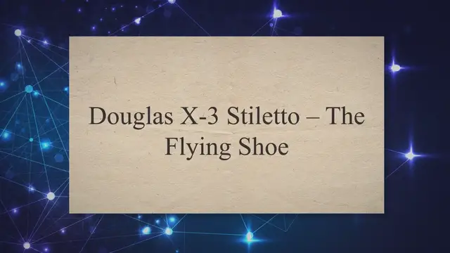 Video thumbnail for Douglas X-3 Stiletto – The Flying Shoe