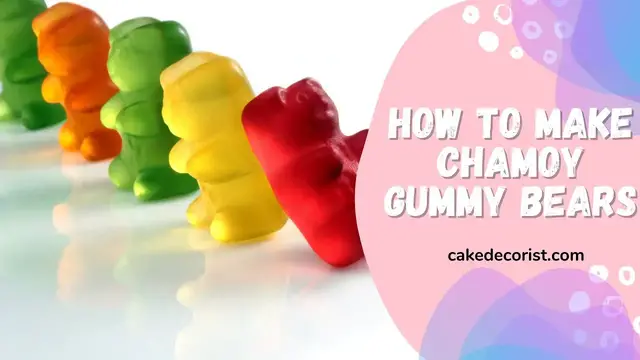 Video thumbnail for How To Make Chamoy Gummy Bears