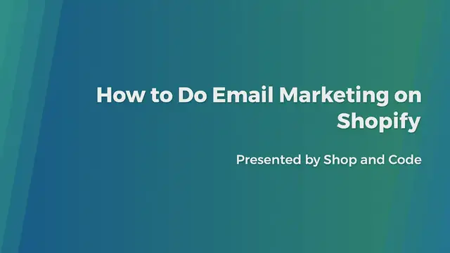 Video thumbnail for How to Do Email Marketing on Shopify