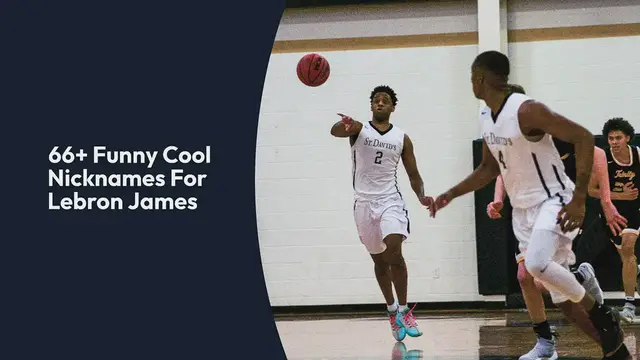 Video thumbnail for Lebron James Nicknames | Funny Cool Nicknames For Lebron James