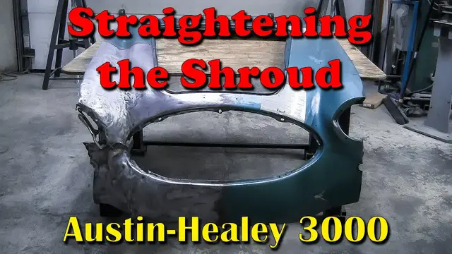 Video thumbnail for Straightening the shroud on an Austin-Healey 3000