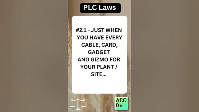 Video thumbnail for PLC Laws #2.1 - JUST WHEN YOU HAVE EVERY CABLE