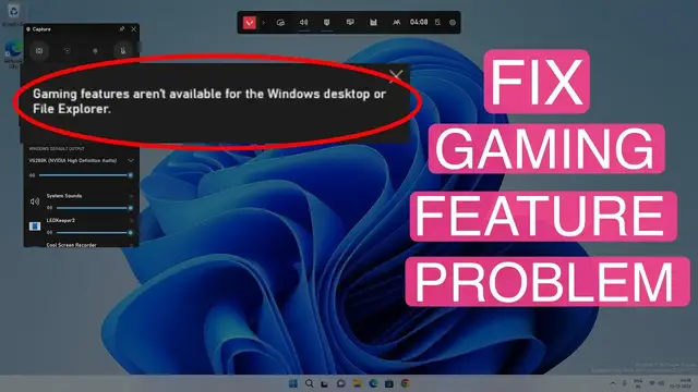 Video thumbnail for Fix: Gaming Features Aren't Available For The Windows Desktop Or File Explorer Windows 11/10