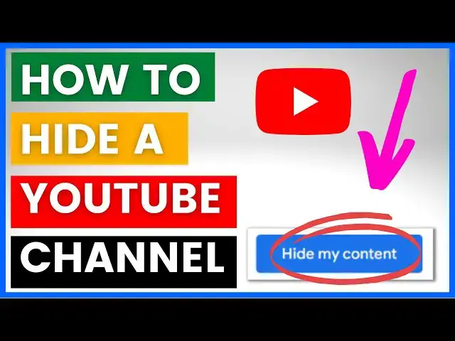 Video thumbnail for How To Hide A YouTube Channel Content Temporarily? [in 2025]