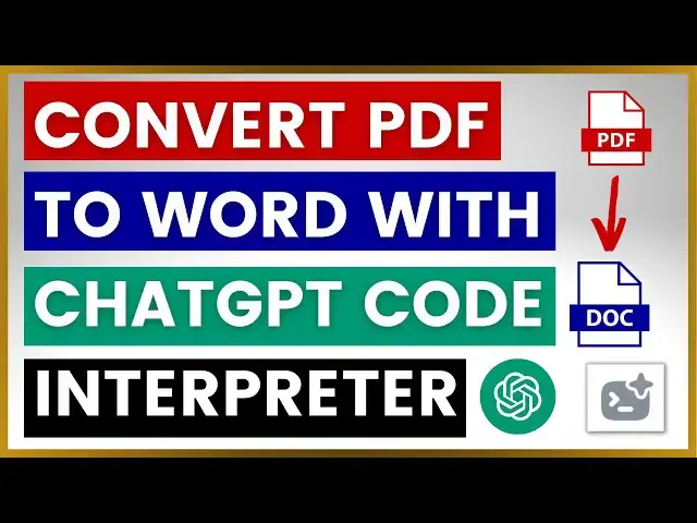 Video thumbnail for How To Convert PDF To Word Using ChatGPT Code Interpreter?