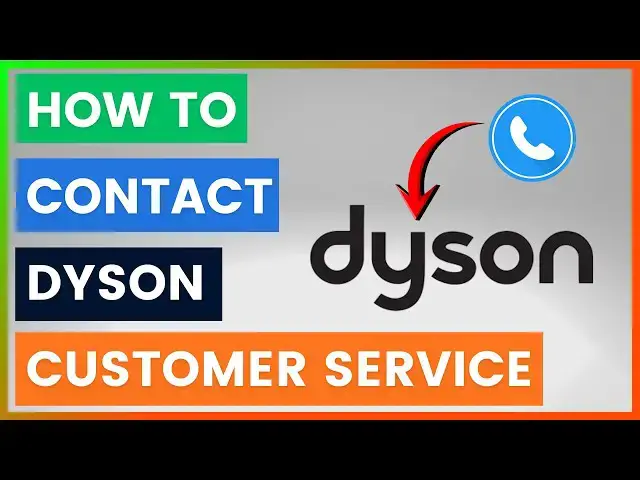 Video thumbnail for How To Contact Dyson Customer Service? [in 2026]