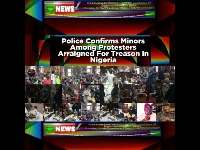 Video thumbnail for Police Confirms Minors Among Protesters Arraigned For Treason In Nigeria