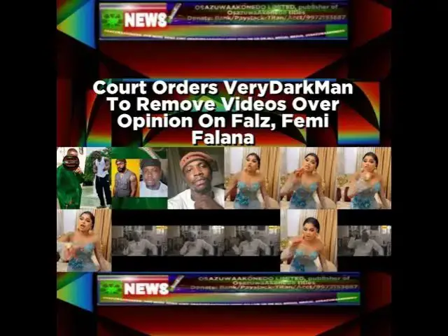 Video thumbnail for Court Orders VeryDarkMan To Remove Videos Over Opinion On Falz, Femi Falana