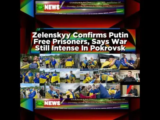 Video thumbnail for Zelenskyy Confirms Putin Free Prisoners, Says War Still Intense In Pokrovsk