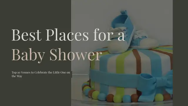'Video thumbnail for Best Places for Baby Shower'