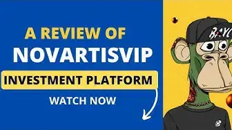 Video thumbnail for A Review of NovartisVIP investment Platform (Watch before investing) #novartis #novartisVIP #hyip