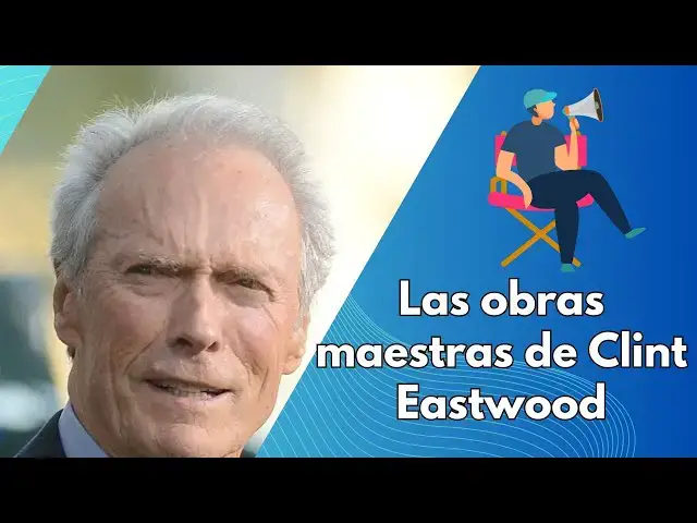 Video thumbnail for Las obras maestras de Clint Eastwood: Video