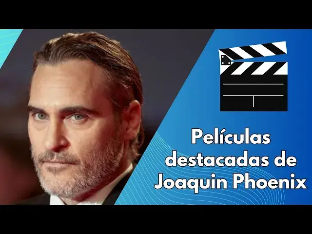 Video thumbnail for Películas destacadas de Joaquin Phoenix: Video